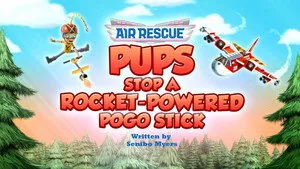 PAW Patrol 11. sezon 29. bölüm