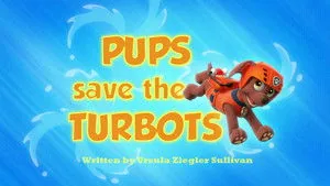 PAW Patrol 1. sezon 45. bölüm