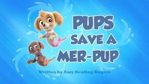 PAW Patrol 2. sezon 31. bölüm
