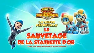 PAW Patrol 6. sezon 27. bölüm