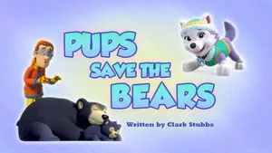PAW Patrol 6. sezon 31. bölüm