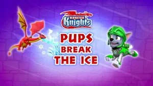 PAW Patrol 8. sezon 29. bölüm