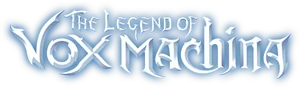 Vox Machina Efsanesi