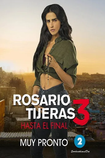 Rosario Tijeras 3. sezon