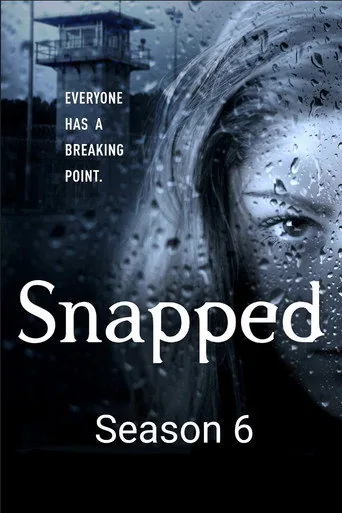 Snapped 6. sezon