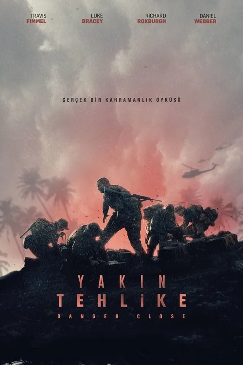 Yakın Tehlike Long Tan Savaşı film afişi