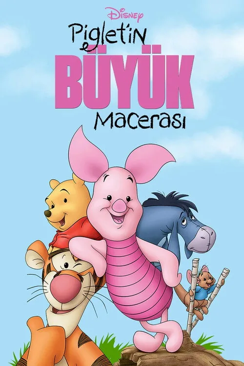 Piglet: Winnie The Pooh ve Arkadaşlarının Yeni Maceraları film afişi