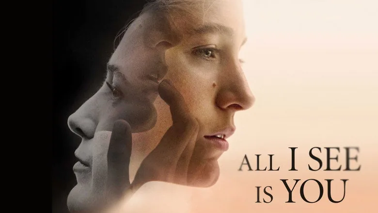 All I See Is You sahne 3
