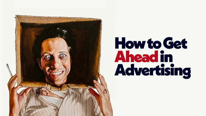 How to Get Ahead in Advertising sahne 2