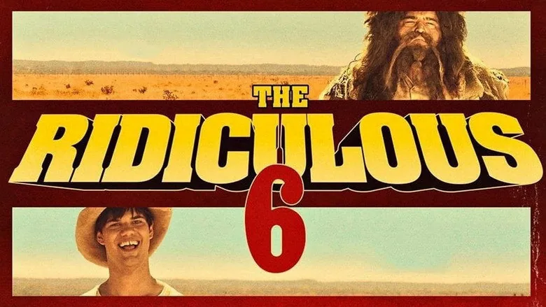 The Ridiculous 6 sahne 4
