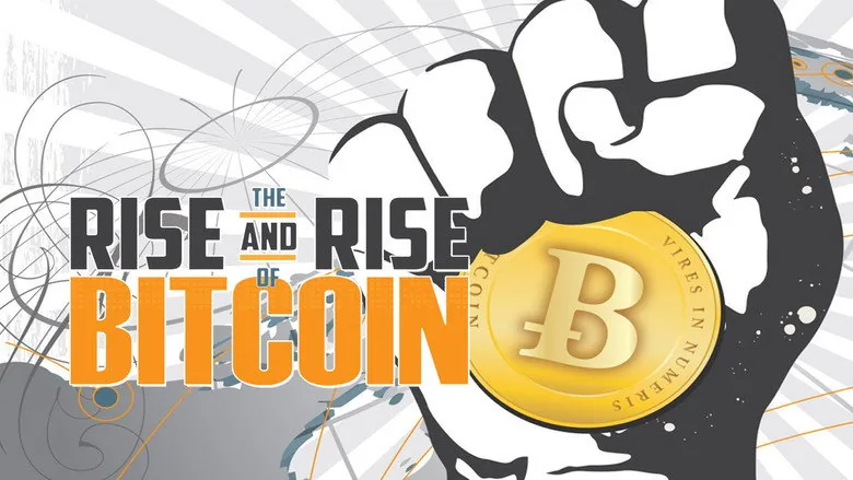 The Rise and Rise of Bitcoin sahne 1